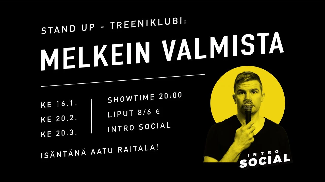Keskiviikkona 20.2. klo 20 Melkein valmista Stand up -treeniklubi