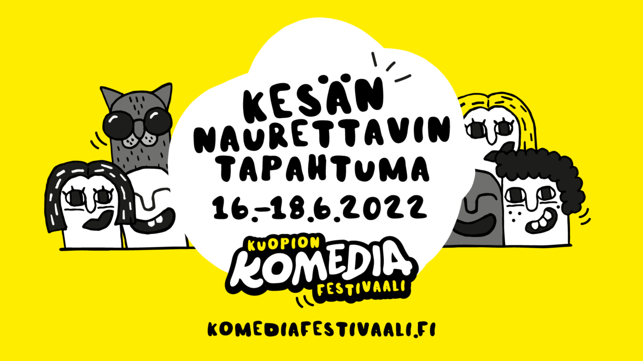 Komediafestari 16.-18.6.2022 ohjelma!