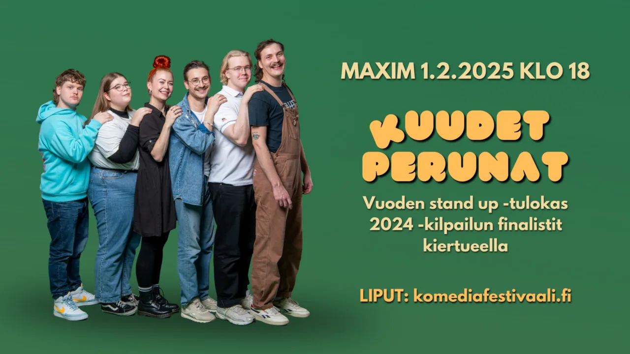 1.2.2025 klo 18 Maxim, Kuopio: Kuudet Perunat Stand Up Show